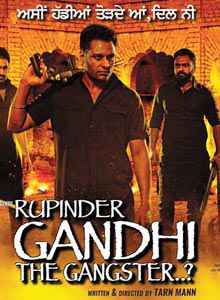 Rupinder Gandhi the Gangster (1) 2015 Full Movie